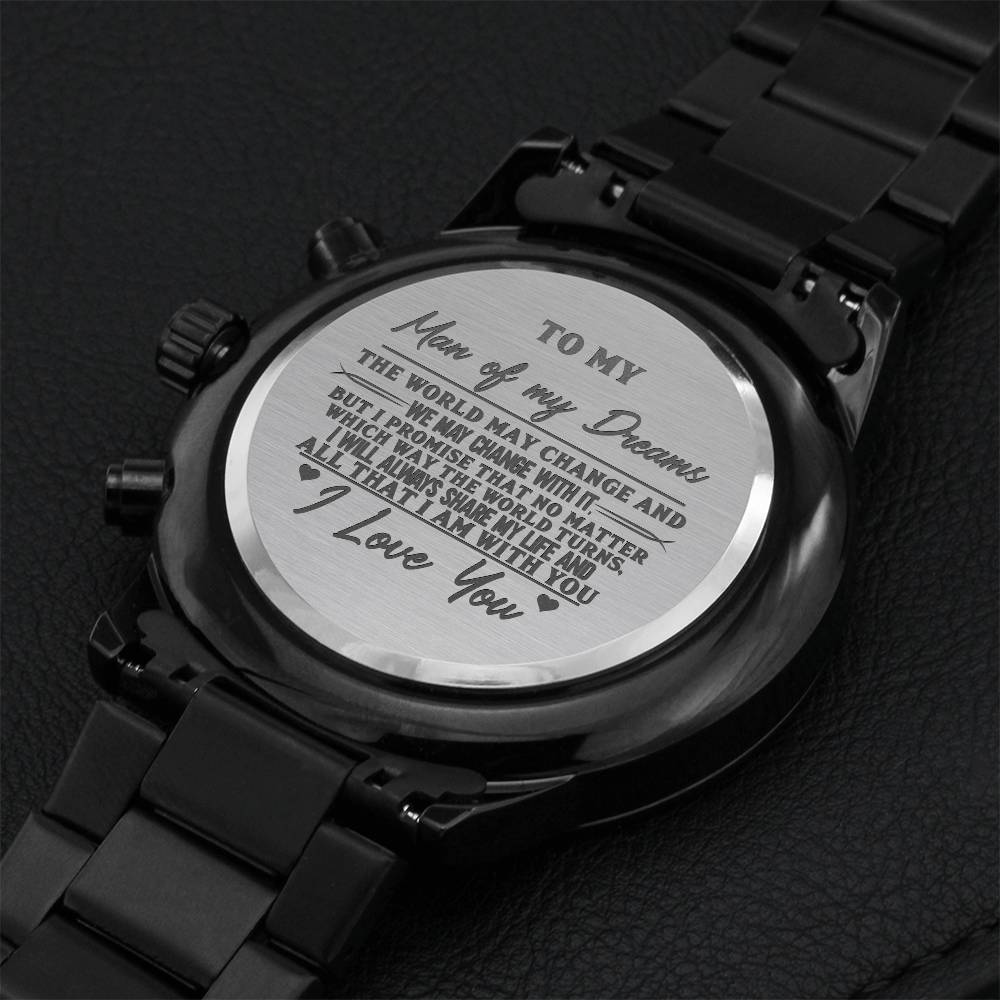To The Man Of My Dreams Engraved Watch Engraving Chronograph Watch