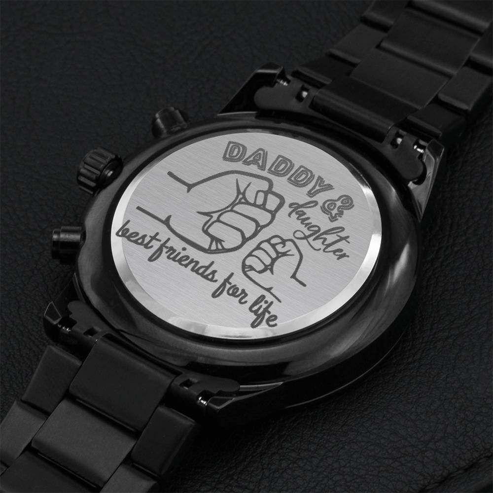 Daddy And Daughter Best Friends For Life Engraved Watch Engraving Chronograph Watch