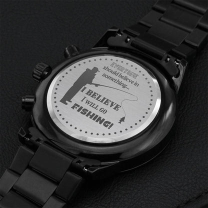 I Believe I Will Go Fishing Engraving Chronograph Watch