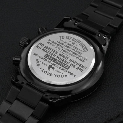 I Will Forever And Always Be Yours - Perfect Gift For Boyfriend Engraving Chronograph Watch