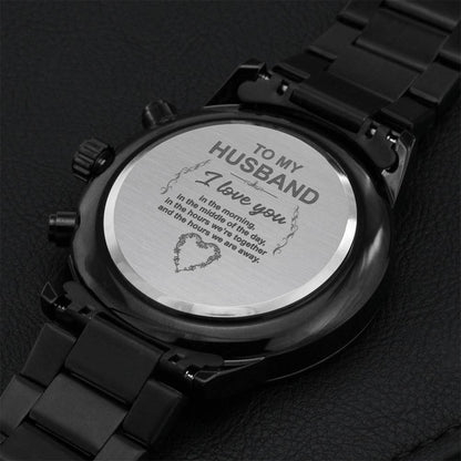 To My Husband - I Love You - Father's Day Gift - Luxury Watch Engraving Chronograph Watch