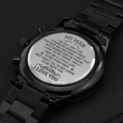 My Man The Day I Met You - Amazing Gift Engraving Chronograph Watch