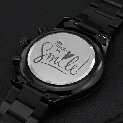 You Make Me Smile Engraving Chronograph Watch