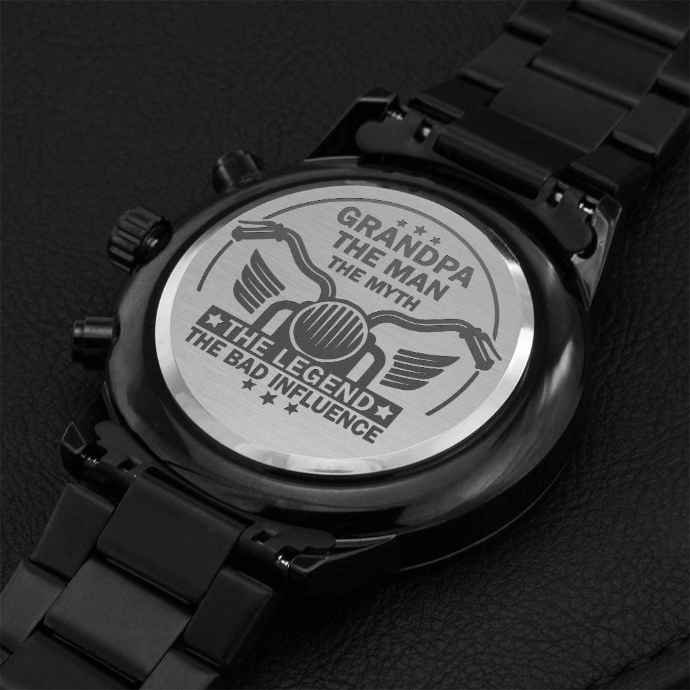Biker Grandpa The Man The Myth The Legend The Bad Influence Engraving Chronograph Watch