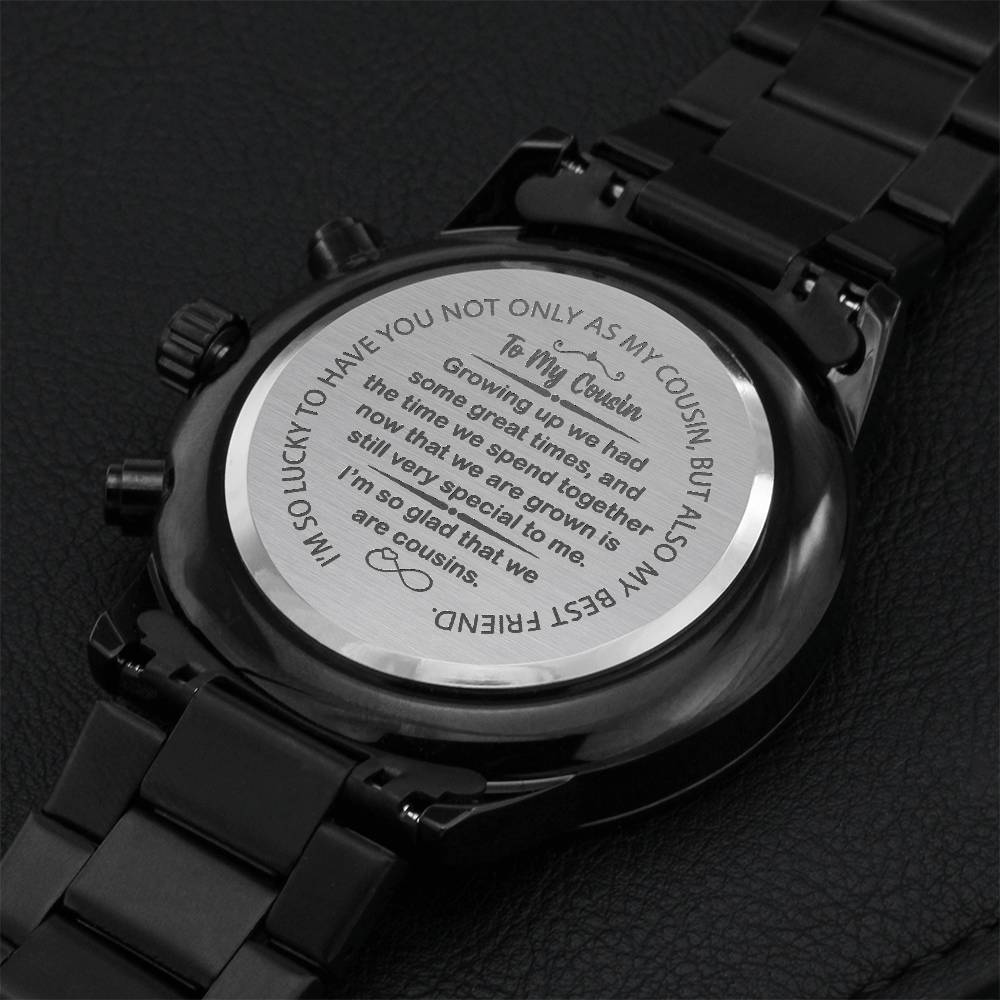 To My Cousin My Best Friend - Watch Gift To Cousin For Birthday Anniversary Graduation Christmas Engraving Chronograph Watch