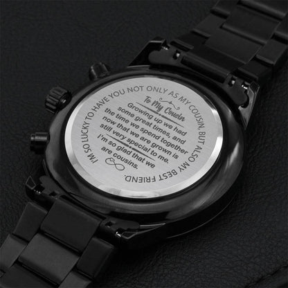 To My Cousin My Best Friend - Watch Gift To Cousin For Birthday Anniversary Graduation Christmas Engraving Chronograph Watch