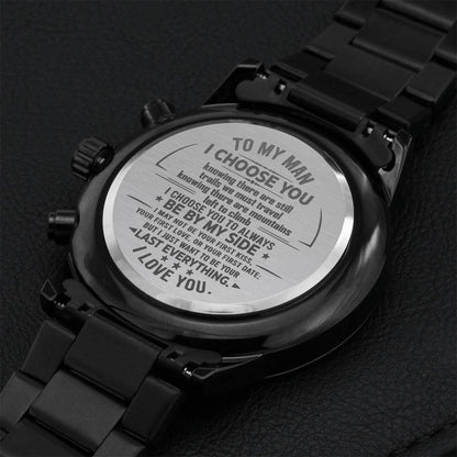 Gift For Your Man - Be By My Side - Watch Engraving Chronograph Watch