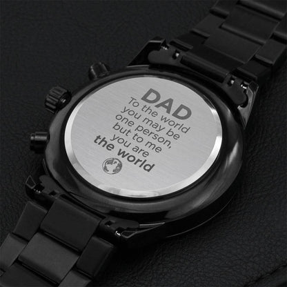 Dad You Are My World Watch Engraving Chronograph Watch