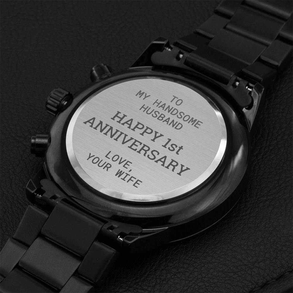 To My Handsome Husband 1st Anniversary Watch Engraving Chronograph Watch