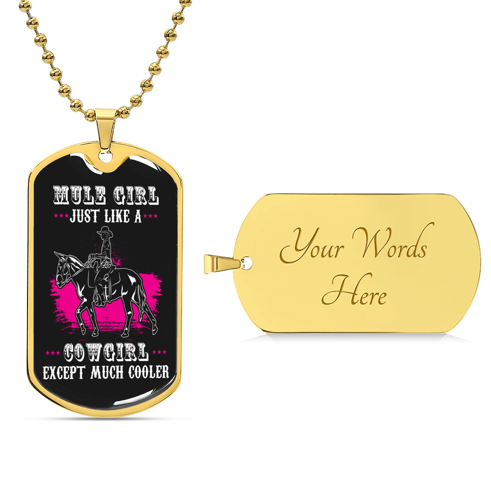 Mulegirl - Just Like A Cowgirl - Dog Tag Pendant - Army Tag Necklace, Dog Tag Necklace