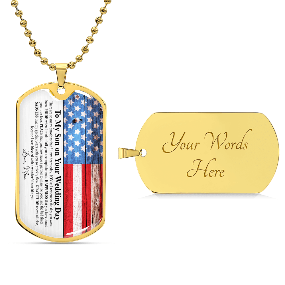 To My Son On Your Wedding Day - Gifft From Mom - Army Tag Necklace, Dog Tag Necklace