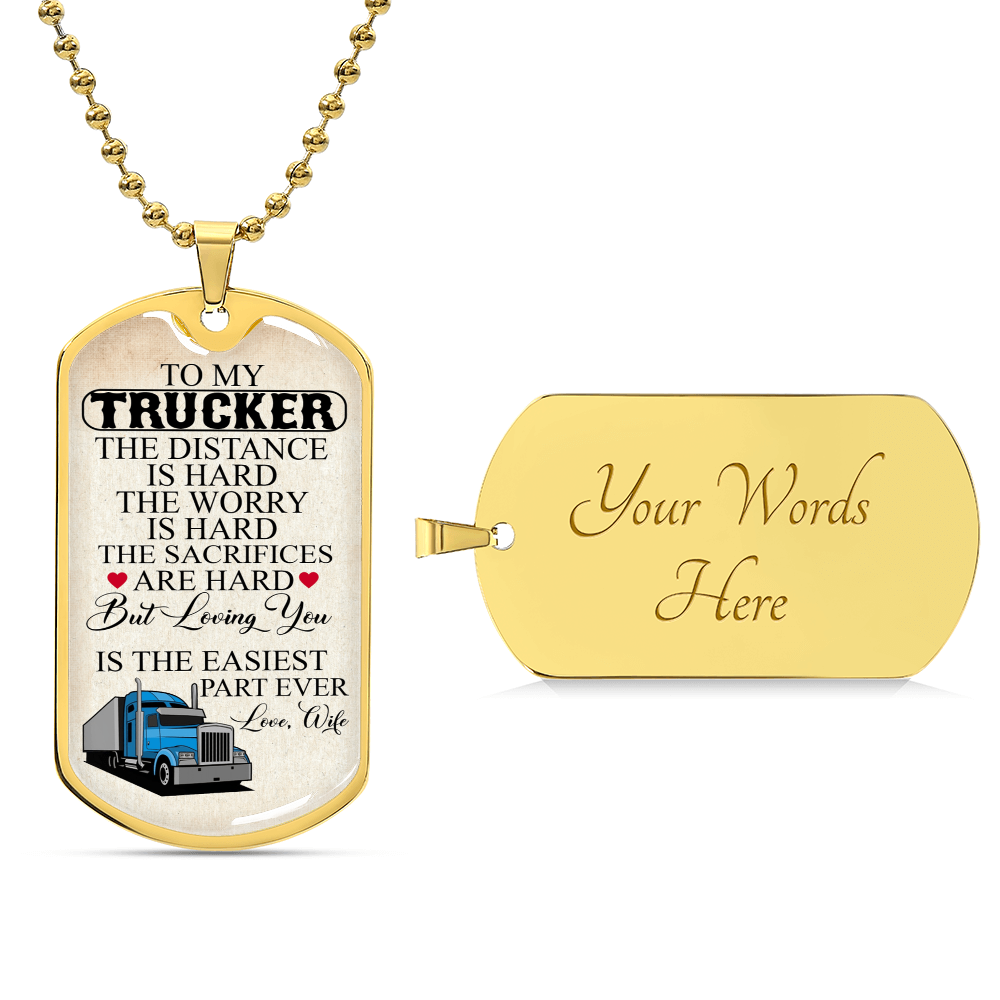 To My Trucker Necklace - Army Tag Necklace, Dog Tag Necklace