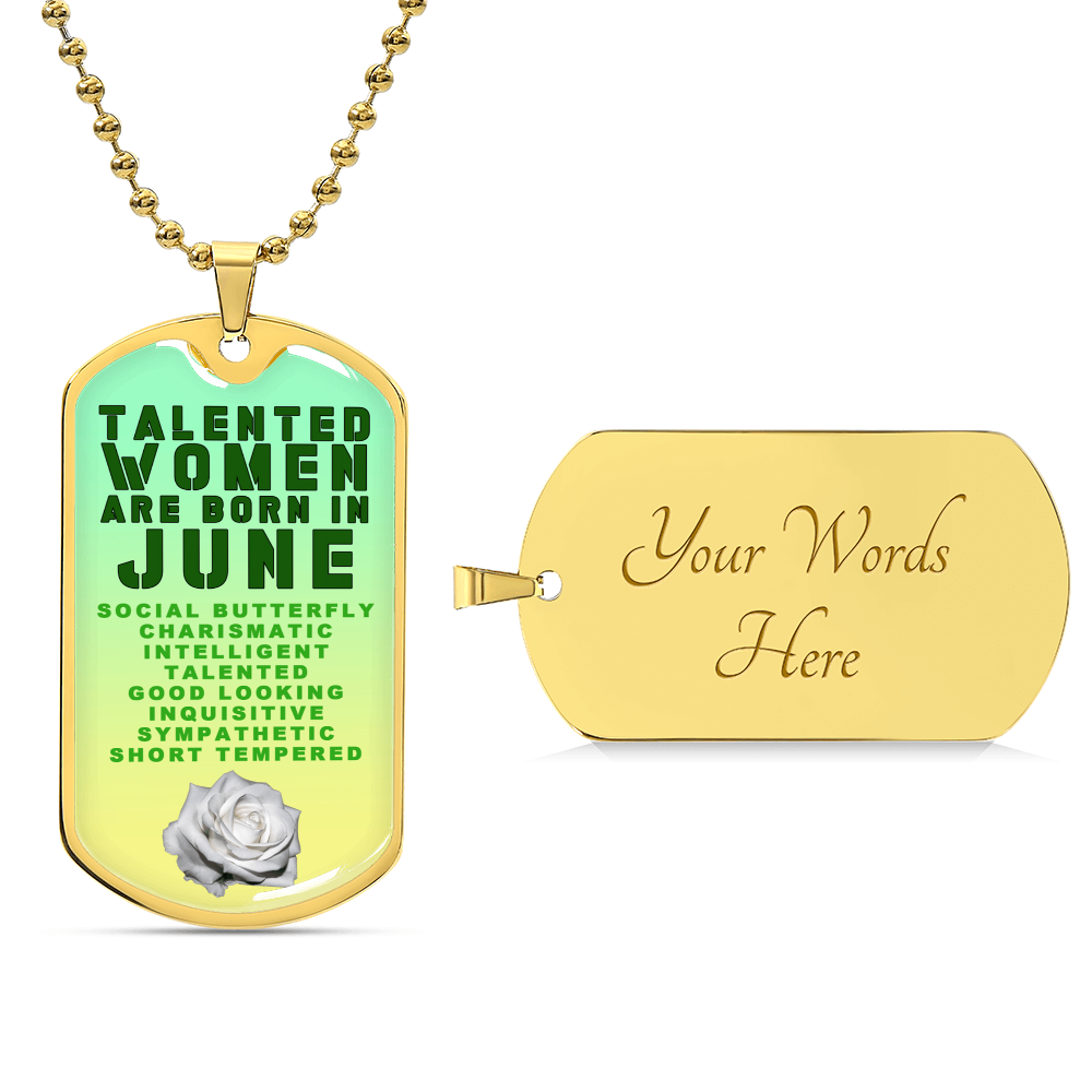 Talented Women Are Born In June Luxury Necklace With Dog Tag Green - Army Tag Necklace, Dog Tag Necklace