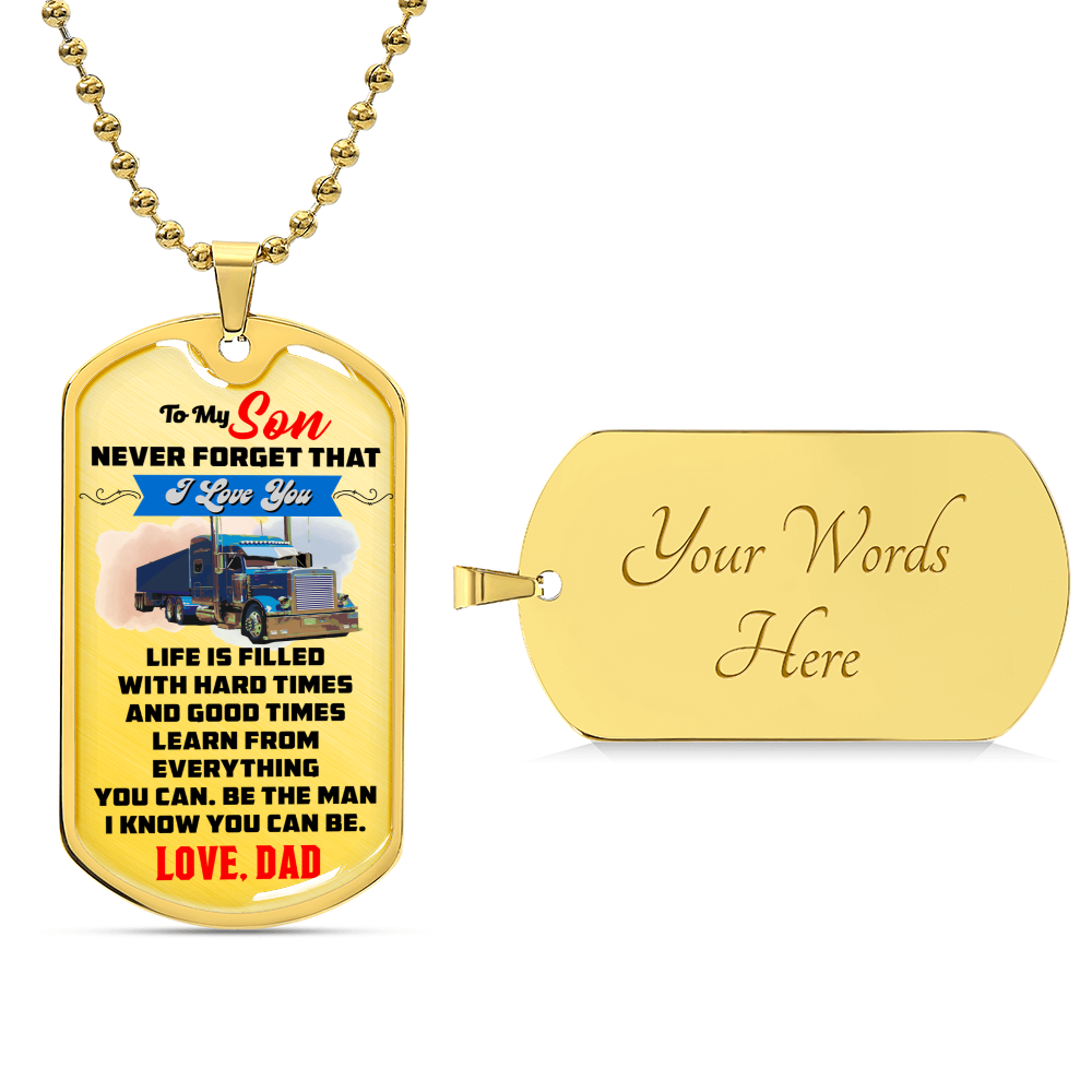 Trucker's Son - Premium Dog Tag From Dad - Army Tag Necklace, Dog Tag Necklace