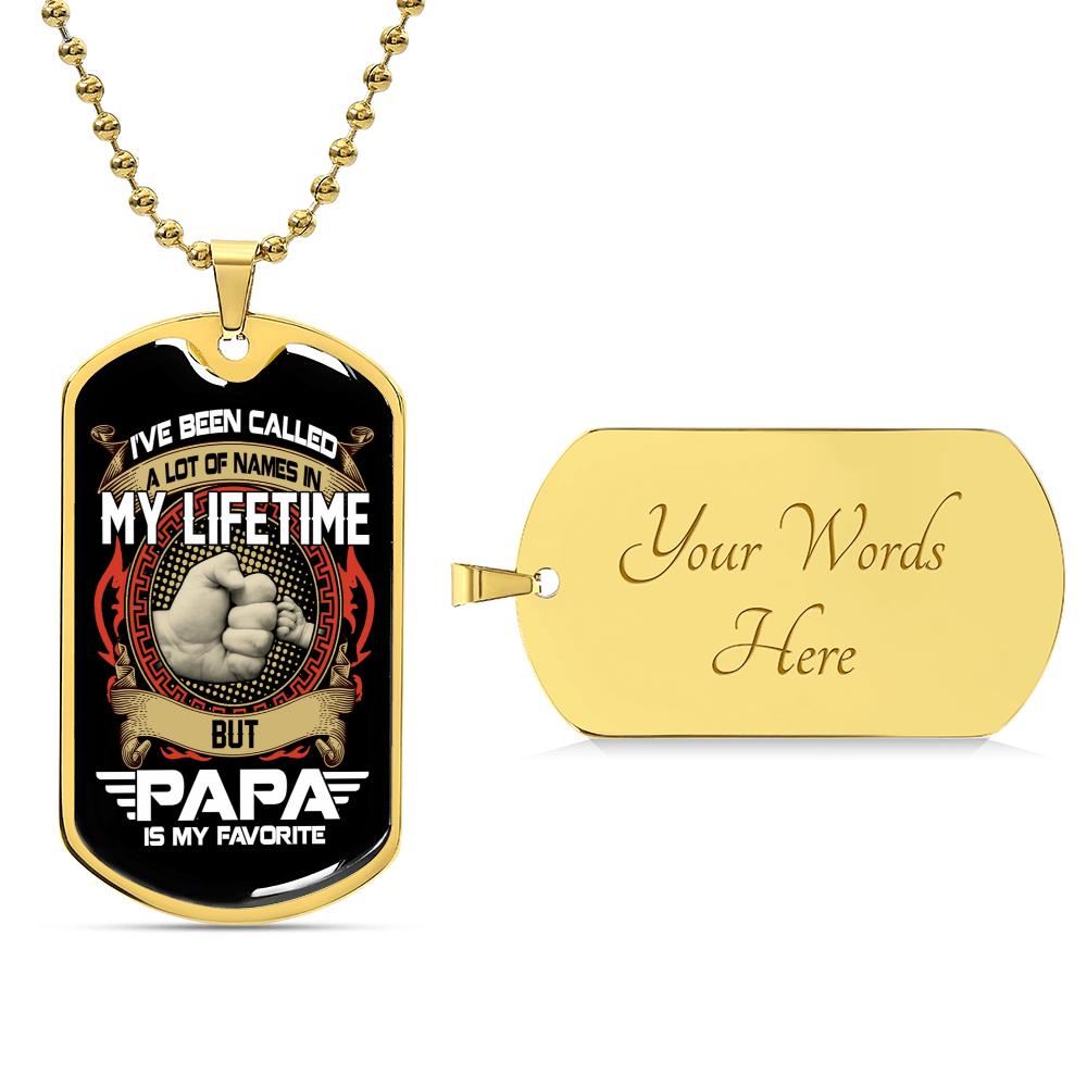 Papa Is My Favorite - Army Tag Necklace, Dog Tag Necklace