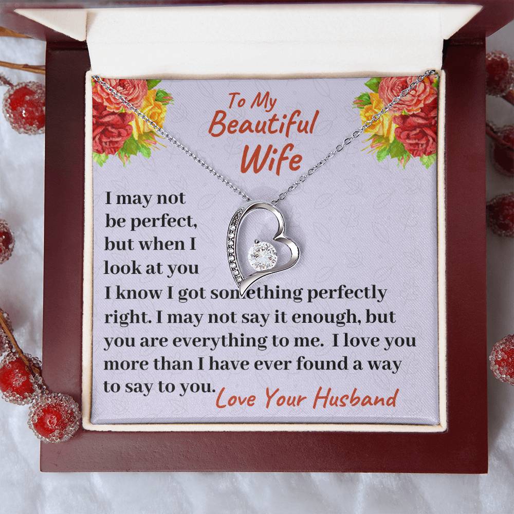 To My Beautiful Wife I Love You More Than I Have Ever Found A Way To Say It Necklace 1 Forever Love Necklace