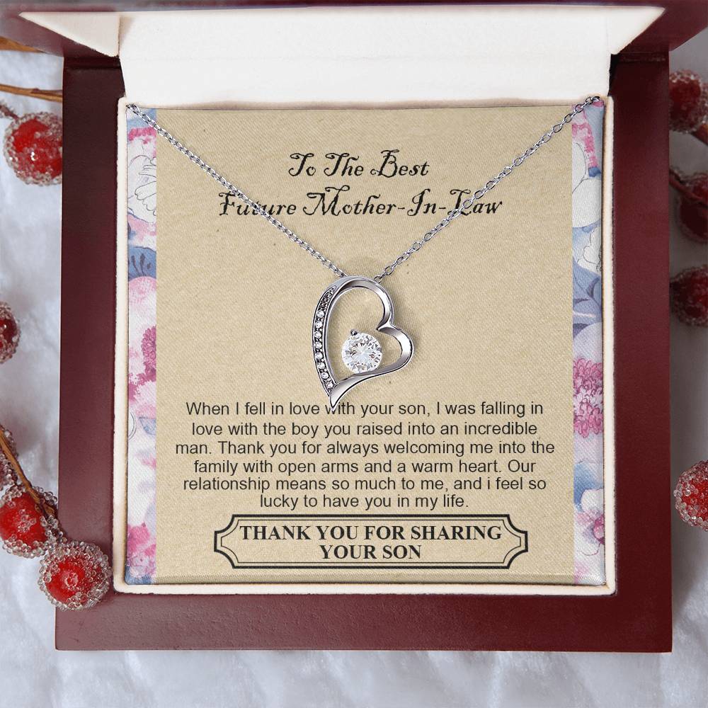 To The Best Future Mother-In-Law - Thank You For Always Welcoming Me Into The Family With Open Arms And A Warm Heart Forever Love Necklace