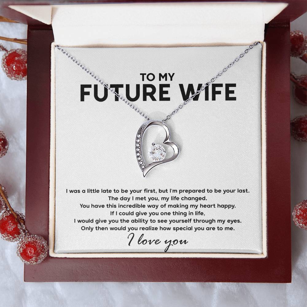 To My Future Wife Necklace Engagement Gift For Future Wife Sentimental Gift For Bride From Groom Birthday Gift For Fiancee Fiance Gift Forever Love Necklace