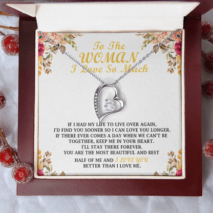 To The Woman I Love -Forever Love- So36 Forever Love Necklace