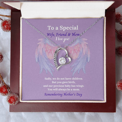 To A Special Wife Friend And Mom To Our Angel Baby Forever Love Necklace