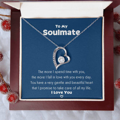 To My Soulmate I’ll Take Care Of You Necklace 1 Forever Love Necklace
