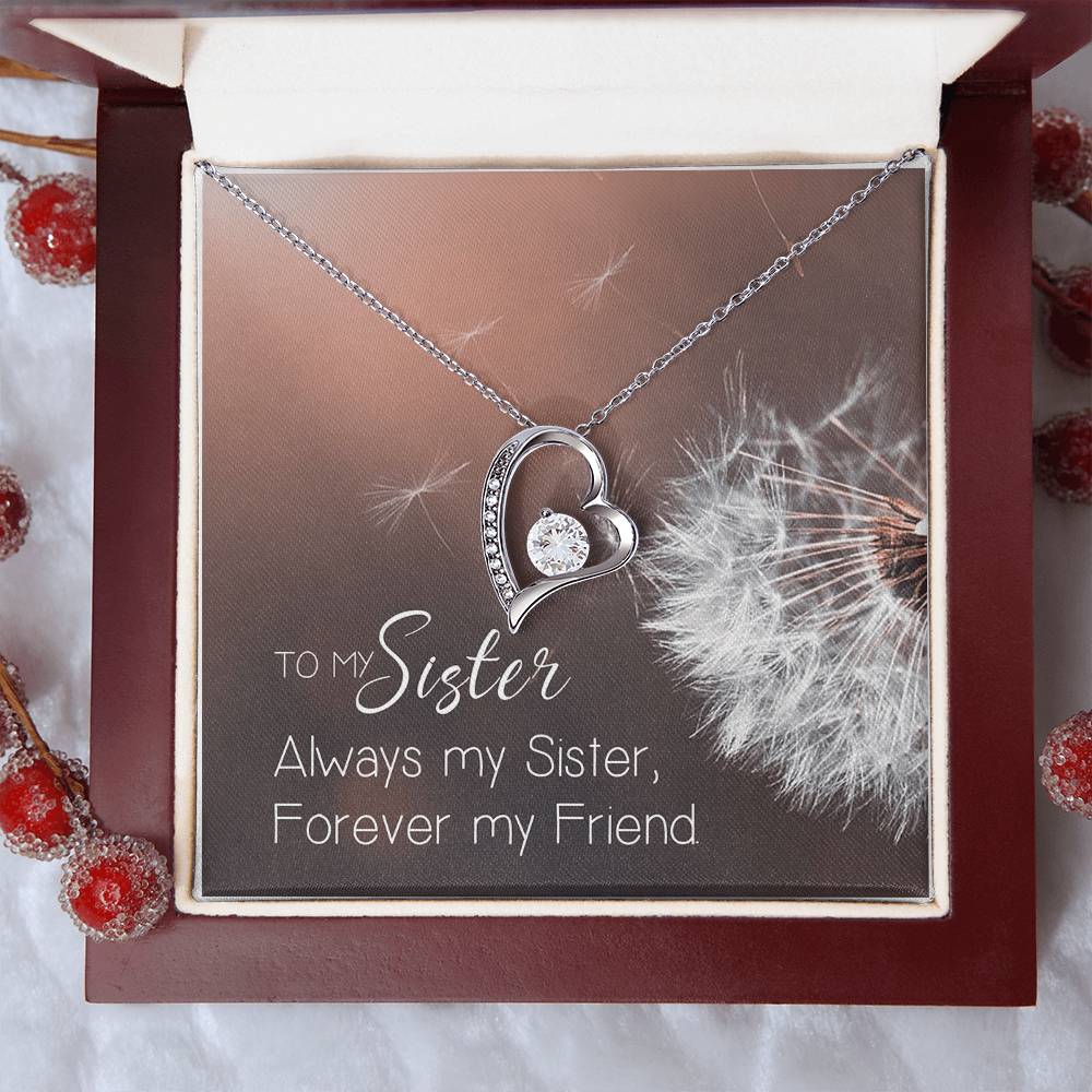 To My Sister Always My Sister - Forever My Friend Necklace Jewelry Gift Holiday  Birthday Gift For Sister Wedding Gift Necklace Forever Love Necklace