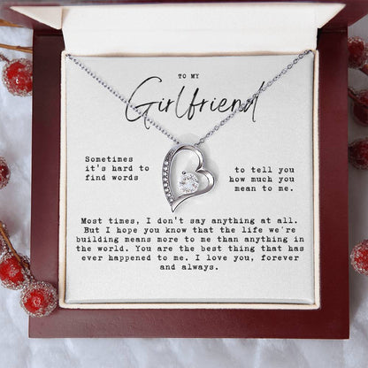 To My Girlfriend - Hard To Find Words, The Life We'Re Built Forever Love Necklace