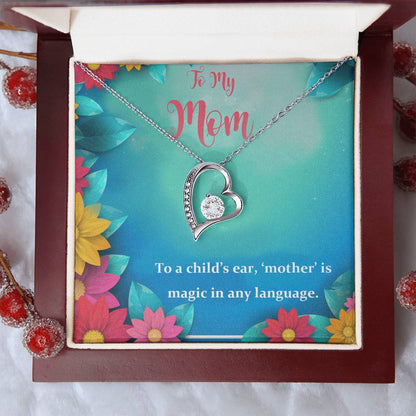 To My Mom My Magic 925 Sterling Silver Pendant 1 Forever Love Necklace