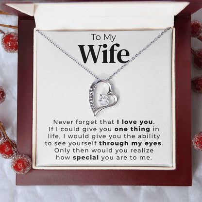 To My Wife One Thing In Life Necklace 1 Forever Love Necklace