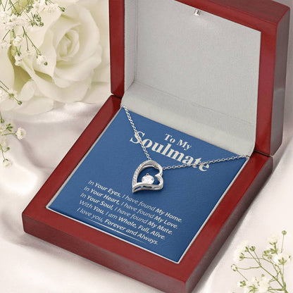 In Your Soul I Have Found My Mate Forever Love Necklace