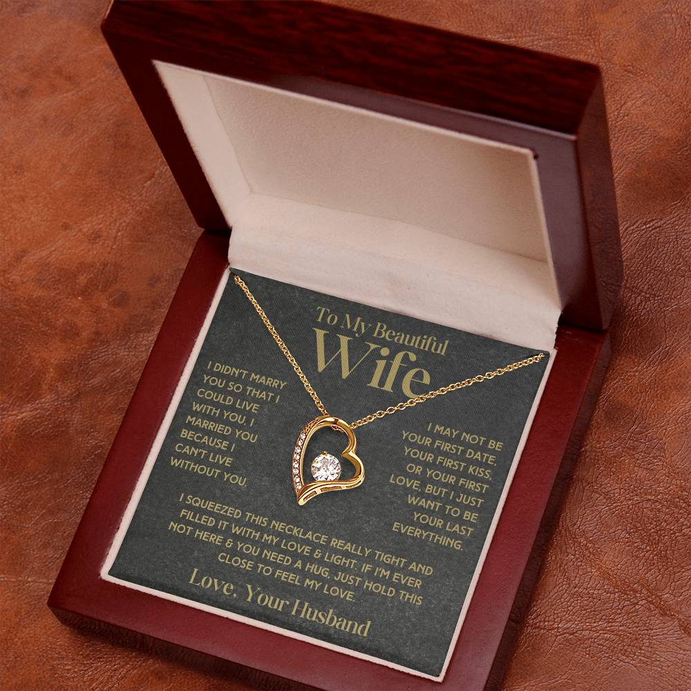 To My Beautiful Wife - Forever Love Necklace & Earring Set - I Want To Be Your Last Everything Forever Love Necklace