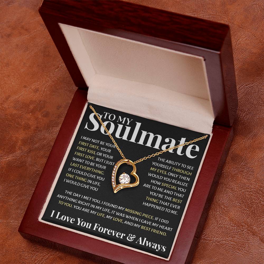 To My Soulmate - If I Could Give You One Thing In Life, I Would Give You Forever Love Forever Love Necklace