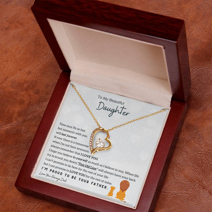 To My Beautiful Daughter, Moments With You Will Last Forever Forever Love Necklace