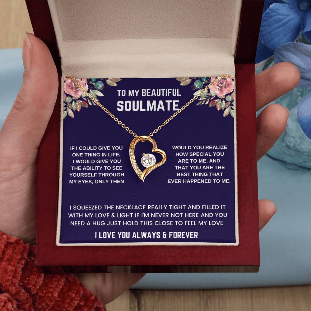 To Beautiful Soulmate  If I Could Forever Love Necklace