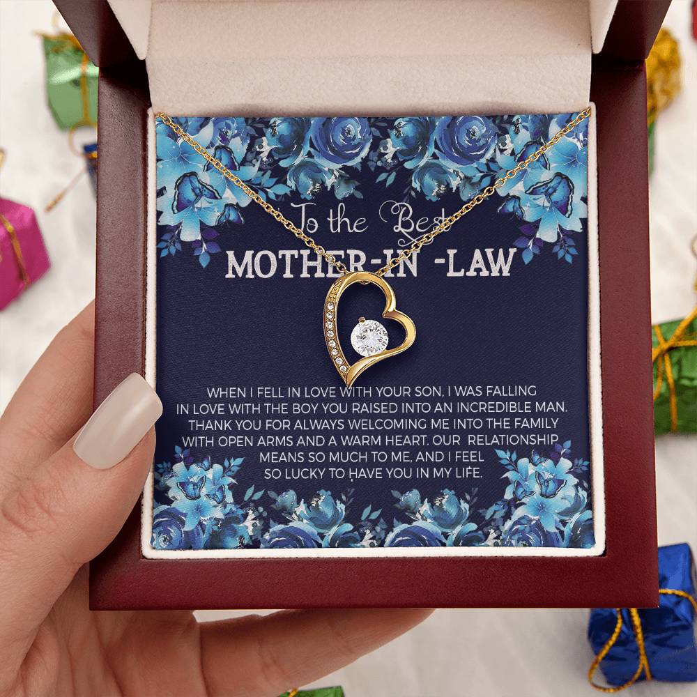 To The Best Mother In Law When I Fell In Love With Your Son. I Was Falling In Love With Boy You Raised Into An Incredible Man Forever Love Necklace