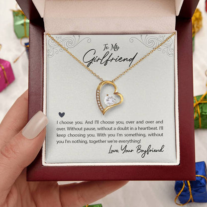 To My Girlfriend - I'll Always Choose You Necklace Forever Love Necklace