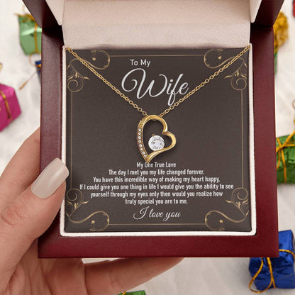 To My Wife My One True Love Forever Love Necklace