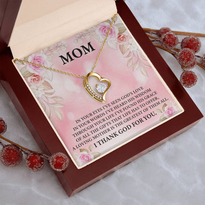 To My Mom - The Greatest Gift Of Them All. Forever Love Necklace