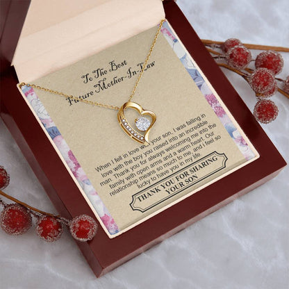 To The Best Future Mother-In-Law - Thank You For Always Welcoming Me Into The Family With Open Arms And A Warm Heart Forever Love Necklace