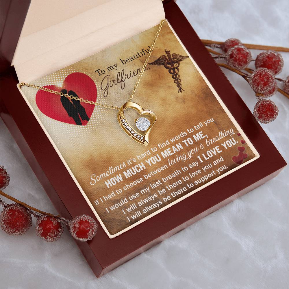 To My Beautiful Girlfriend I Would Use My Last Breath To Say I Love You Forever Love Necklace