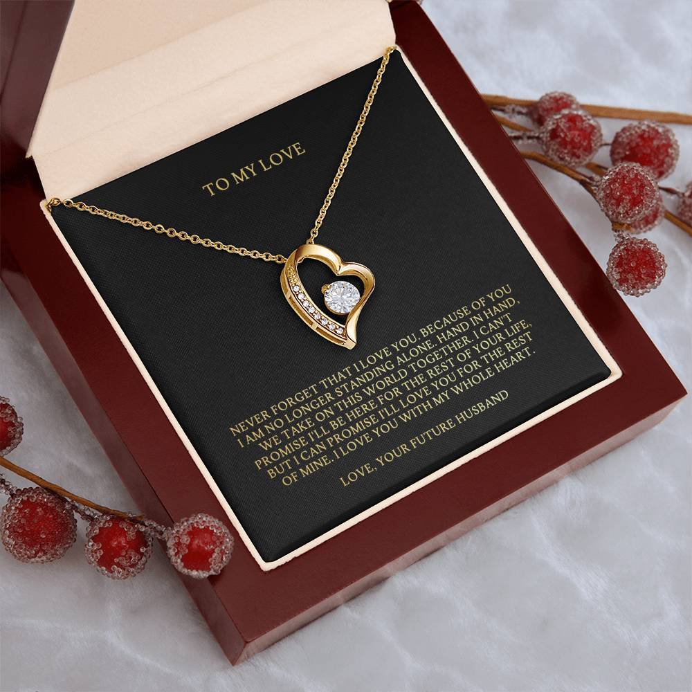 To My Love Heart Necklace..never Forget Forever Love Necklace
