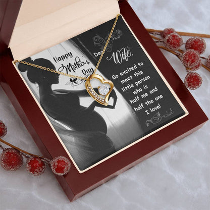 Dear Wife Happy Mother's Day Pregnant Forever Necklace 1 Forever Love Necklace