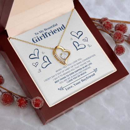 To My Girlfriend You Are The Best Thing To Ever Happen Necklace 1 Forever Love Necklace