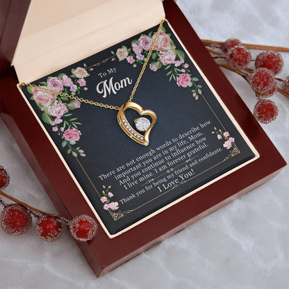 To My Mom - The Are Not Enough Words To Describe - Necklace Forever Love Necklace