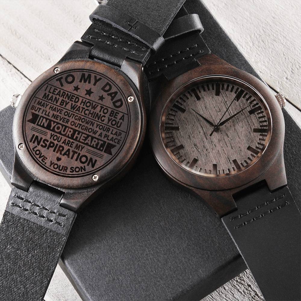 To My Dad Wood Watch - You Are My Inspiration Gift For Dad From Son Daughter Father's Day Gift Dad Birthday Watch Engraved Wooden Watch