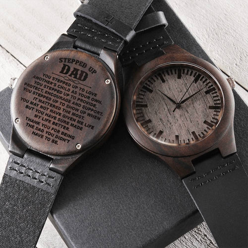 Gifts For Stepdad Stepped Up Dad Father's Day Gift Stepdad Birthday Gift Dad Watch Engraved Engraved Wooden Watch