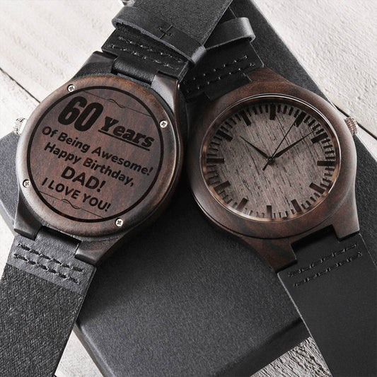 To My Dad 60th Birthday Gift The Special Engraved Wooden Watch