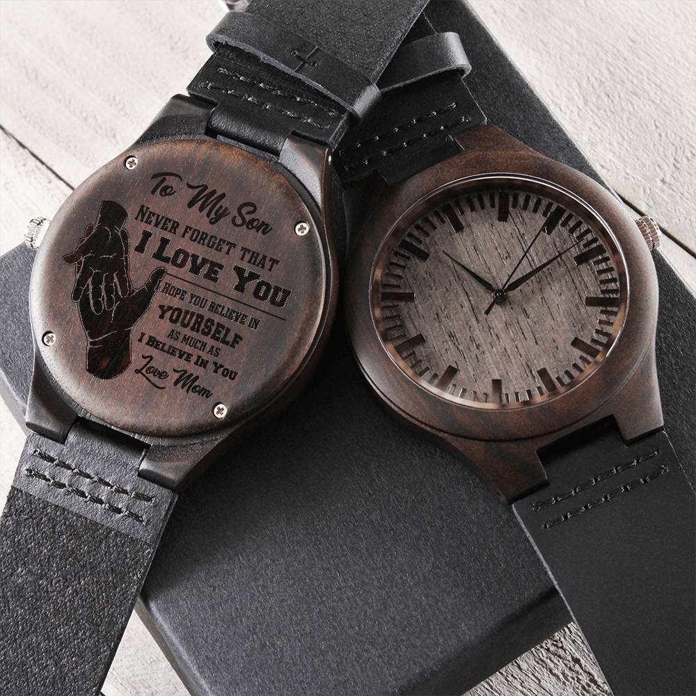 To My Son Never Forget That I Love You Customized Mom Gift For Son Engraved Wooden Watch