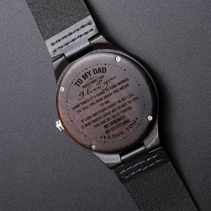 To My Dad Watch Watches For Dad Watch For Dad Never Forget That I Love You Anniversary Gift For Dad Christmas Gift For1 Engraved Wooden Watch