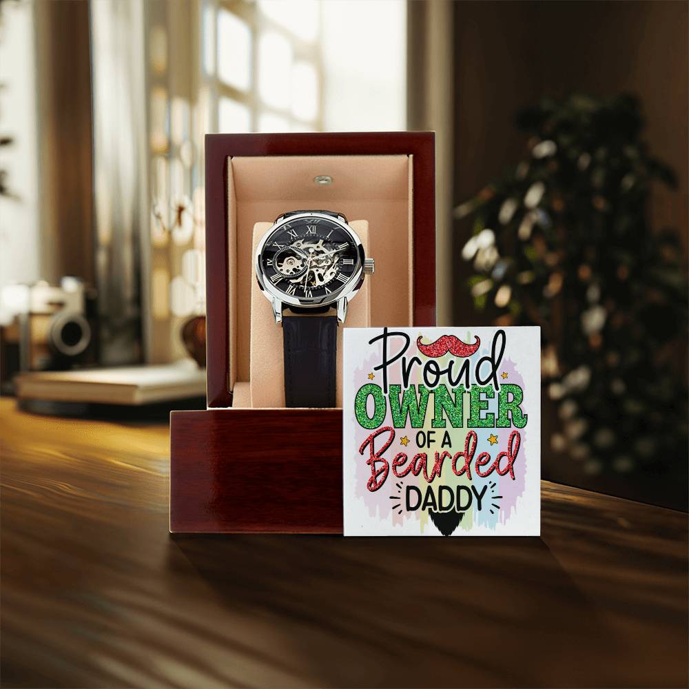 Men's Openwork Watch For Dad Proud Owner Of A Bearded Daddy
